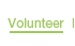 Volunteer